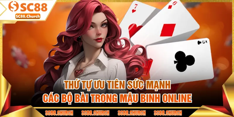 Thứ tự ưu tiên sức mạnh các bộ bài trong mậu binh online